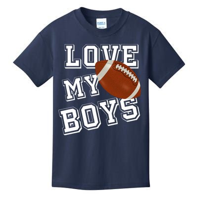 Love My Boys Cute Football Kids T-Shirt