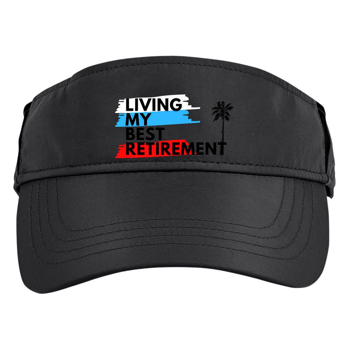 Living My Best Retirement Adult Drive Performance Visor