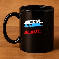 Living My Best Retirement 11oz C Handle Ceramic Mug