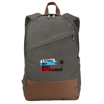 Living My Best Retirement Cotton Canvas Backpack