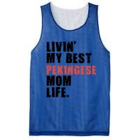 Livin My Best Pekingese Mom Life Adc084d Gift Mesh Reversible Basketball Jersey Tank