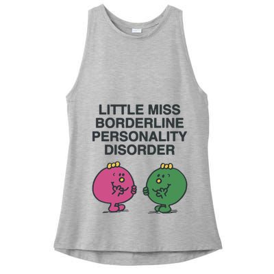 Little Miss Borderline Personality Disorder Ladies PosiCharge Tri-Blend Wicking Tank