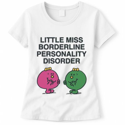 Little Miss Borderline Personality Disorder Womens T-Shirt