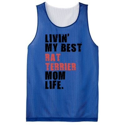 Livin My Best Rat Terrier Mom Life Adc148d Cute Gift Mesh Reversible Basketball Jersey Tank