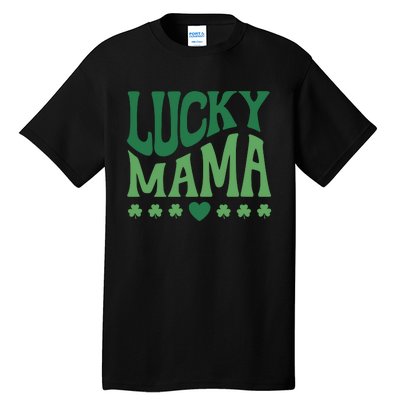 Lucky Mama Cute St Patricks Day Mom Tall T-Shirt