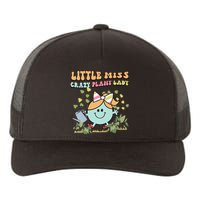 Little Miss Crazy Plant Lady Plant Mom Plant Lover Gardening Yupoong Adult 5-Panel Trucker Hat