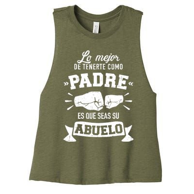 Lo mejor cosa tenerte como padre es que seas su como abuelo Women's Racerback Cropped Tank