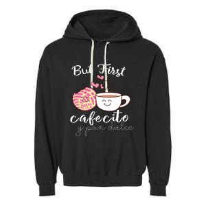 Latina Mom Cute Spanish Coffee And Conchas Pun Mama Garment-Dyed Fleece Hoodie