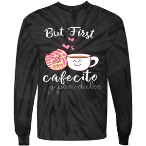 Latina Mom Cute Spanish Coffee And Conchas Pun Mama Tie-Dye Long Sleeve Shirt