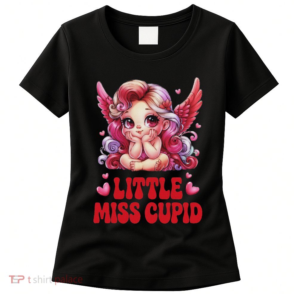 Little Miss Cupid Valentines Day For Womens T-Shirt