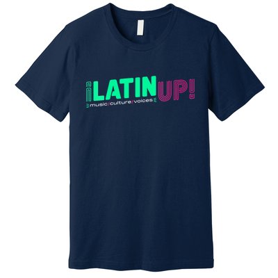 LatinUp Music Culture Voices Premium T-Shirt