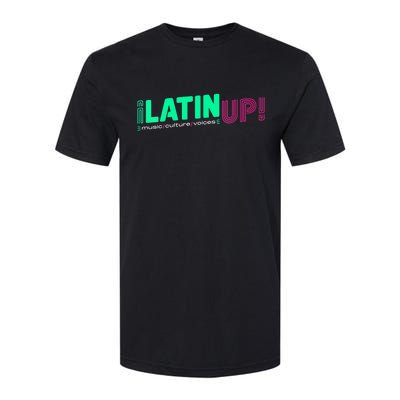 LatinUp Music Culture Voices Softstyle CVC T-Shirt