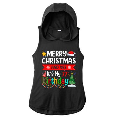 Lighting Merry Christmas Yes ItS My 77th Birthday Christmas Gift Ladies PosiCharge Tri-Blend Wicking Draft Hoodie Tank