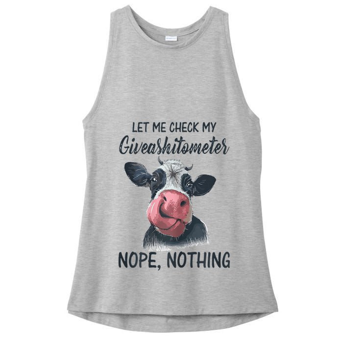 Let Me Check My Giveashitometer Nope Nothing Funny Cow Ladies PosiCharge Tri-Blend Wicking Tank