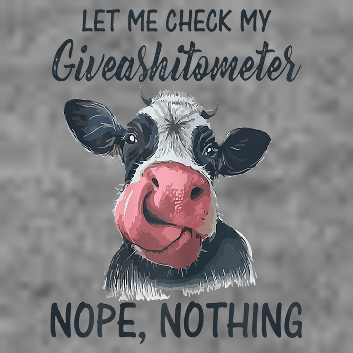 Let Me Check My Giveashitometer Nope Nothing Funny Cow 7-Panel Snapback Hat