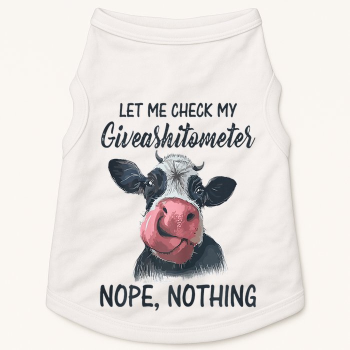 Let Me Check My Giveashitometer Nope Nothing Funny Cow Doggie Tank