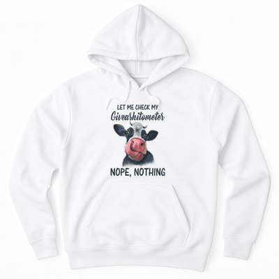 Let Me Check My Giveashitometer Nope Nothing Funny Cow Hoodie