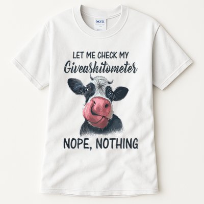 Let Me Check My Giveashitometer Nope Nothing Funny Cow Tall T-Shirt