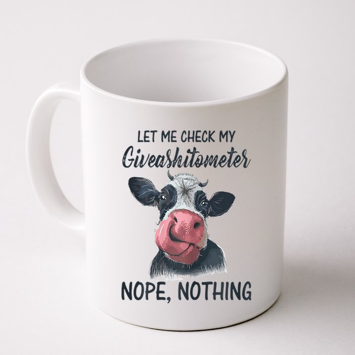Let Me Check My Giveashitometer Nope Nothing Funny Cow Mug