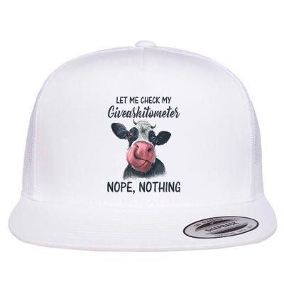 Let Me Check My Giveashitometer Nope Nothing Funny Cow Flatbill Hat