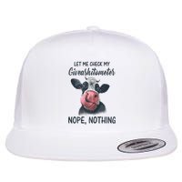Let Me Check My Giveashitometer Nope Nothing Funny Cow Flatbill Hat