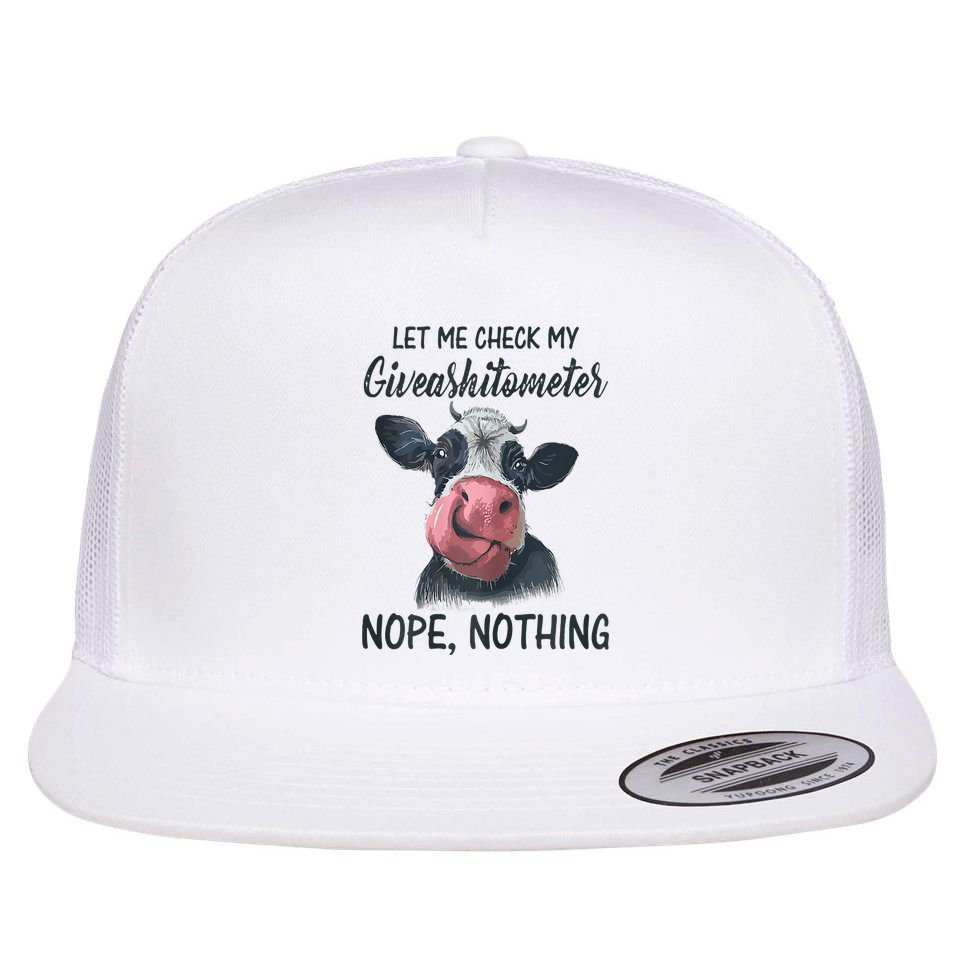 Let Me Check My Giveashitometer Nope Nothing Funny Cow Flatbill Hat