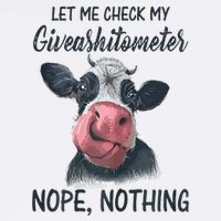Let Me Check My Giveashitometer Nope Nothing Funny Cow Youth Performance Sprint T-Shirt