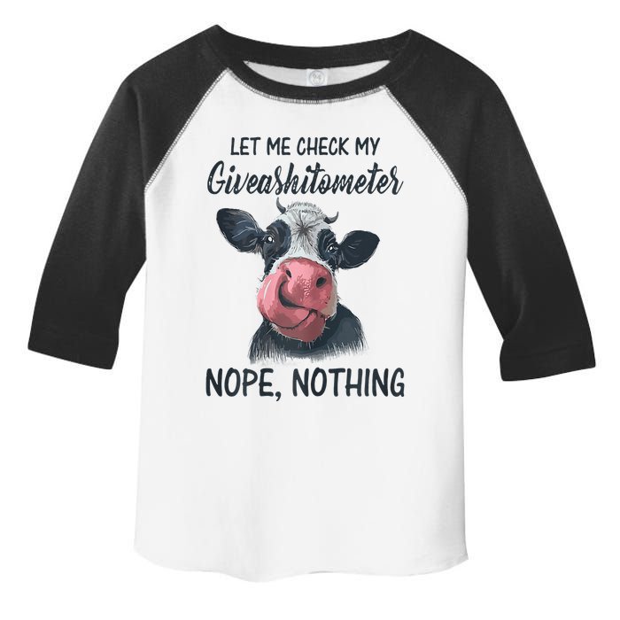Let Me Check My Giveashitometer Nope Nothing Funny Cow Toddler Fine Jersey T-Shirt