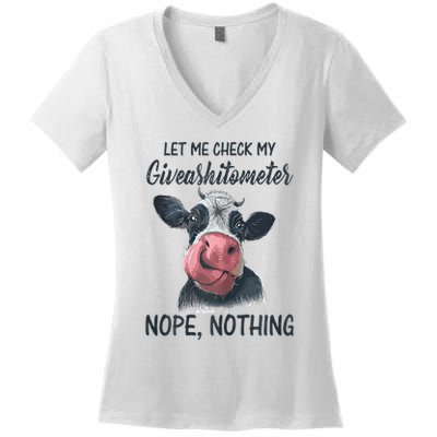 Let Me Check My Giveashitometer Nope Nothing Funny Cow Women's V-Neck T-Shirt