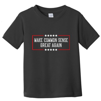 LetS Make Common Sense Great Again Toddler T-Shirt