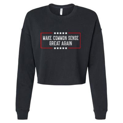 LetS Make Common Sense Great Again Cropped Pullover Crew