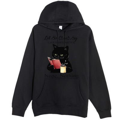 Let Me Check My Giveashitometer Nope Nothing Black Cat Premium Pullover Hoodie