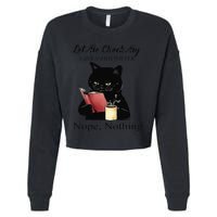 Let Me Check My Giveashitometer Nope Nothing Black Cat Cropped Pullover Crew