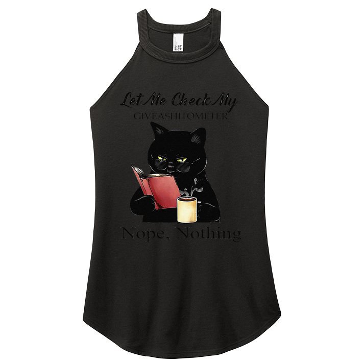 Let Me Check My Giveashitometer Nope Nothing Black Cat Women's Perfect Tri Rocker Tank