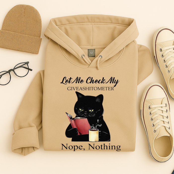 Let Me Check My Giveashitometer Nope Nothing Black Cat Hoodie