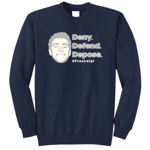 Luigi Mangione Deny Defend Depose — Free Luigi Tall Sweatshirt