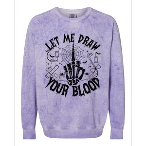 Let Me Draw Your Blood Nurse Spooky Party Halloween Colorblast Crewneck Sweatshirt