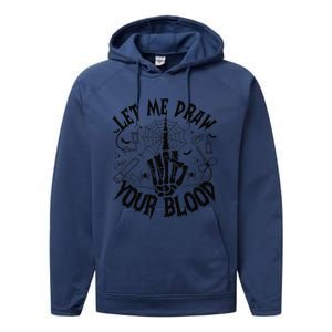 Let Me Draw Your Blood Nurse Spooky Party Halloween Performance Fleece Hoodie