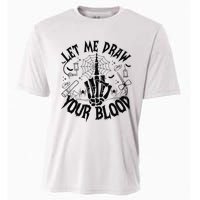 Let Me Draw Your Blood Nurse Spooky Party Halloween Cooling Performance Crew T-Shirt