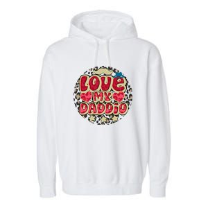 Love My Daddio Fathers Day Funny Super Daddio Garment-Dyed Fleece Hoodie