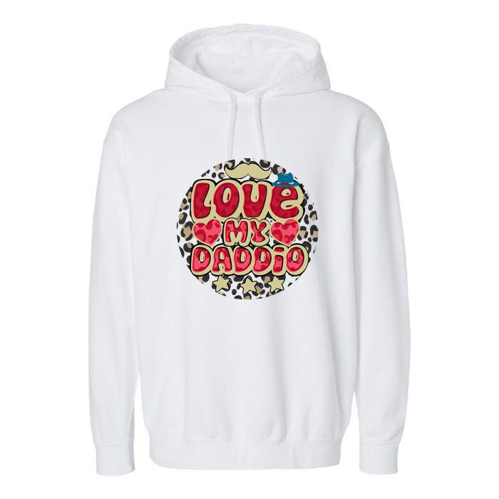 Love My Daddio Fathers Day Funny Super Daddio Garment-Dyed Fleece Hoodie