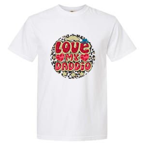 Love My Daddio Fathers Day Funny Super Daddio Garment-Dyed Heavyweight T-Shirt