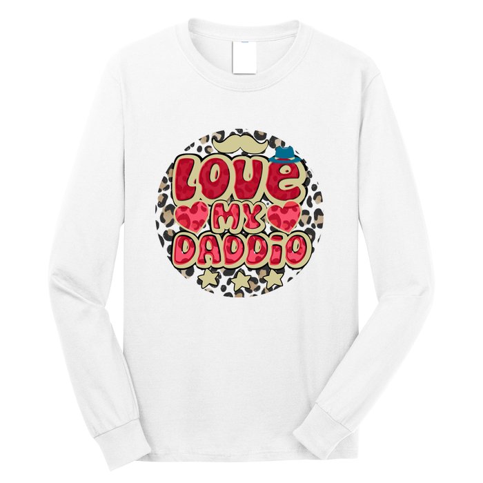 Love My Daddio Fathers Day Funny Super Daddio Long Sleeve Shirt