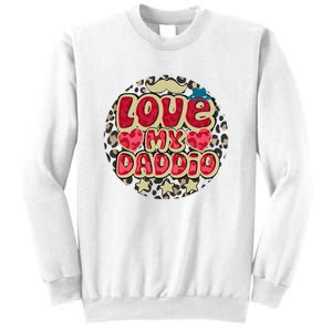 Love My Daddio Fathers Day Funny Super Daddio Sweatshirt