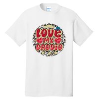 Love My Daddio Fathers Day Funny Super Daddio Tall T-Shirt