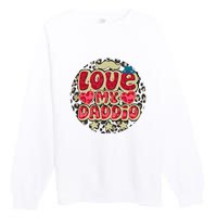 Love My Daddio Fathers Day Funny Super Daddio Premium Crewneck Sweatshirt