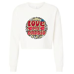 Love My Daddio Fathers Day Funny Super Daddio Cropped Pullover Crew