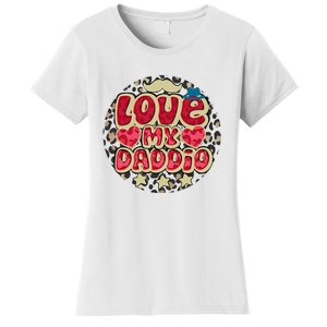 Love My Daddio Fathers Day Funny Super Daddio Women's T-Shirt