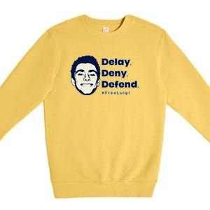 Luigi Delay Deny Defend Premium Crewneck Sweatshirt