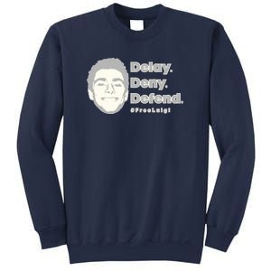 Luigi Delay Deny Defend Sweatshirt